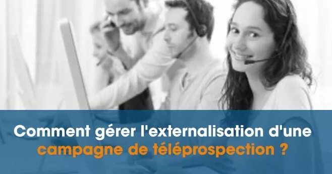 prospection commerciale externalisée