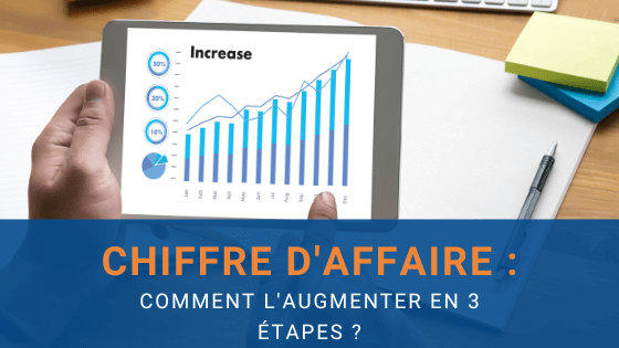 augmenter le chiffre d'affaires