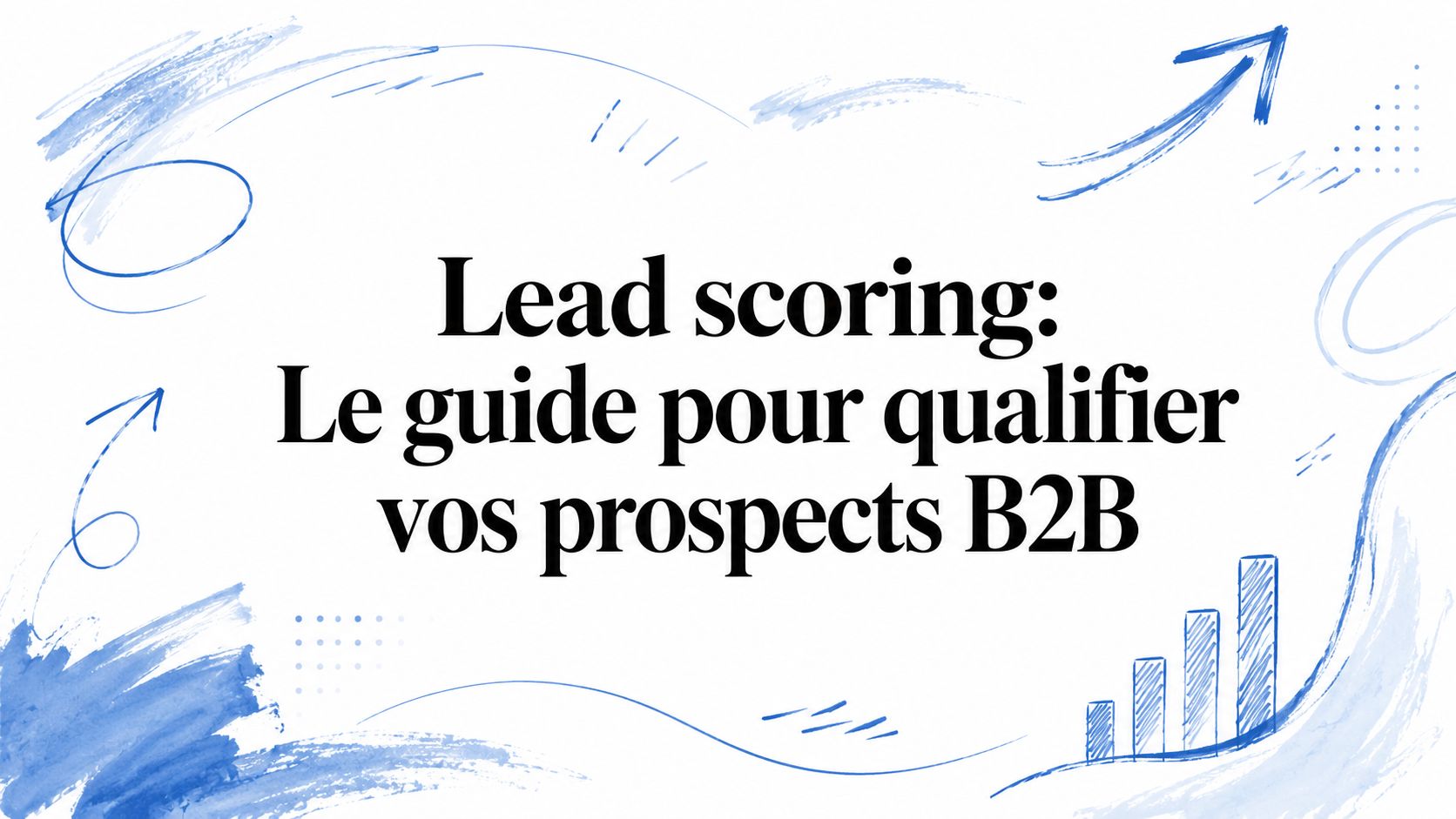 lead scoring guide